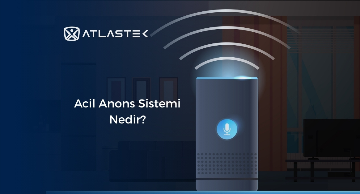 Acil Anons Sistemi Nedir?